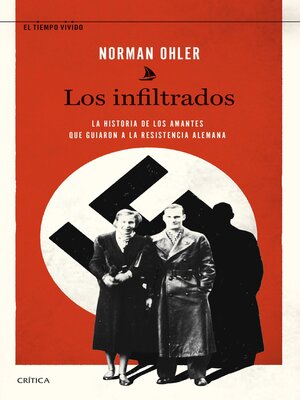 cover image of Los infiltrados